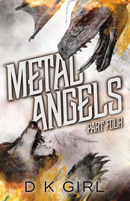 Metal Angels - Part Four