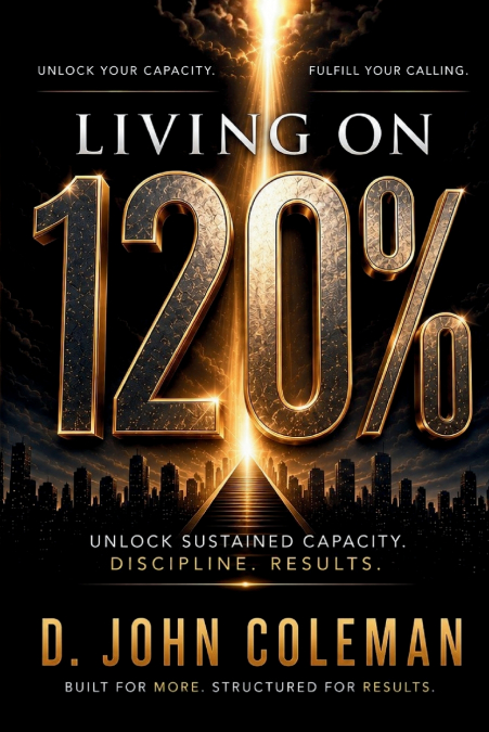 Living on 120%