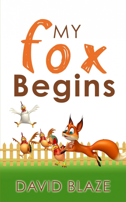 My Fox Begins