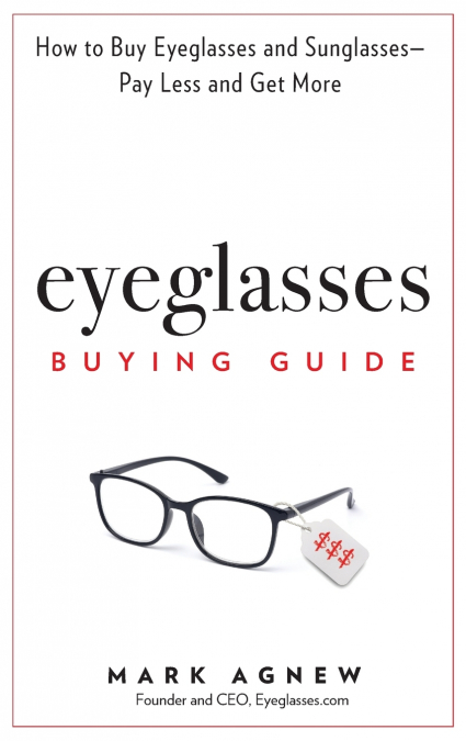 Eyeglasses Buying Guide