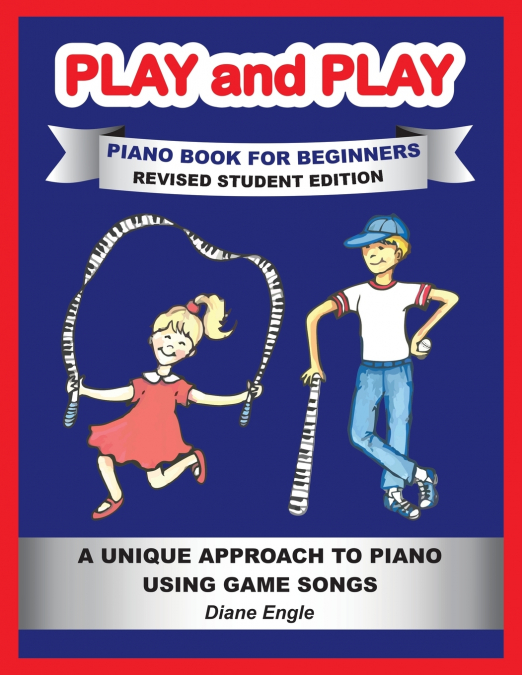 PLAY and PLAY PIANO BOOK FOR BEGINNERS REVISED STUDENT EDITION