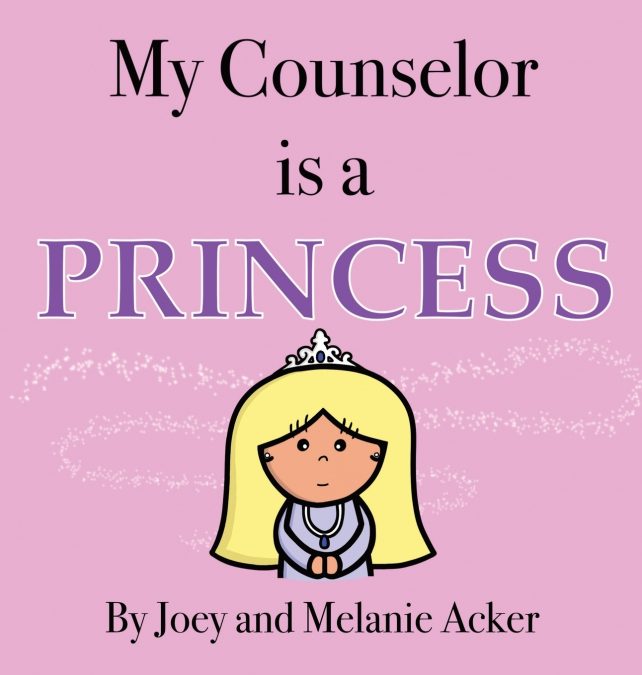 My Counselor is a Princess