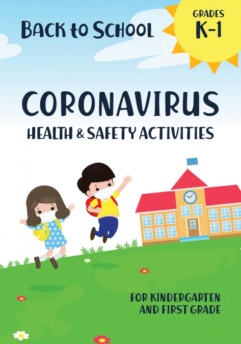 Back to School Coronavirus Health and Safety Activities for Kindergarten and First Grade