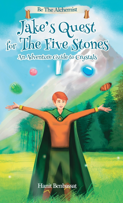 Jake’s Quest For The Five Stones