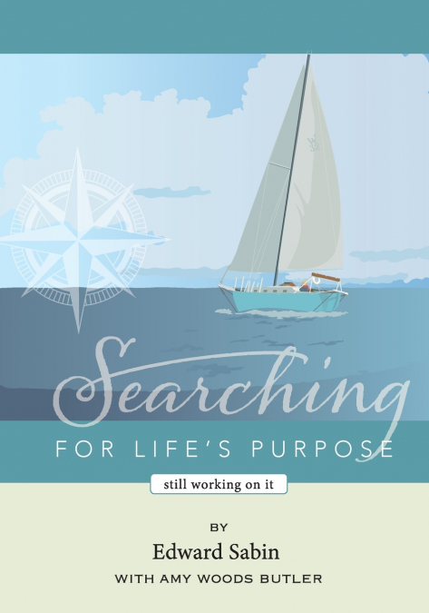 Searching for Life’s Purpose