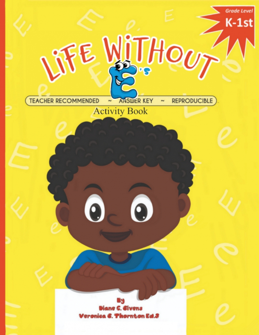 Life Without E’s Activity Book