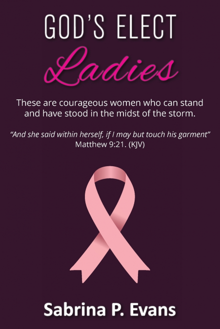 God’s Elect Ladies