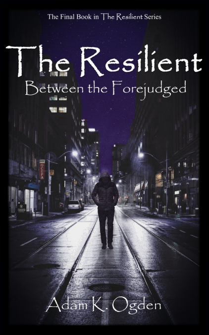 The Resilient