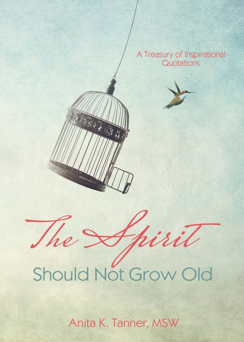 The Spirit Should Not Grow Old