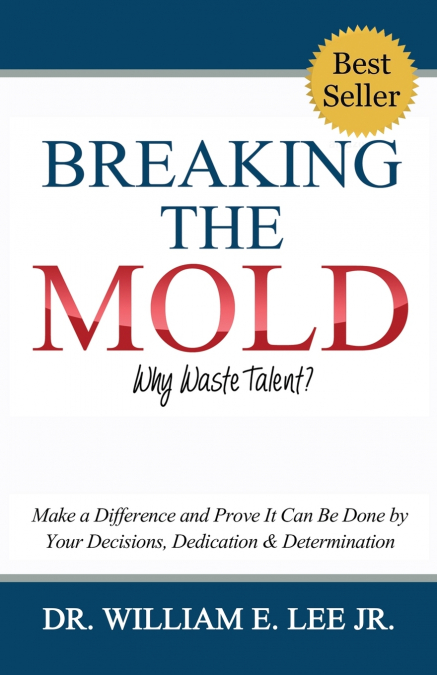 Breaking the Mold - Why Waste Talent?