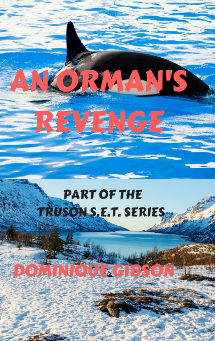 An Orman’s Revenge
