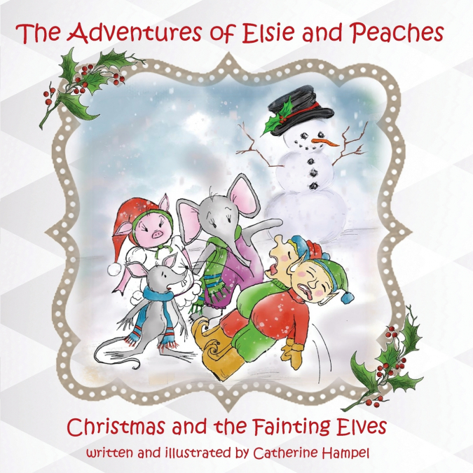 The Adventures of Elsie and Peaches