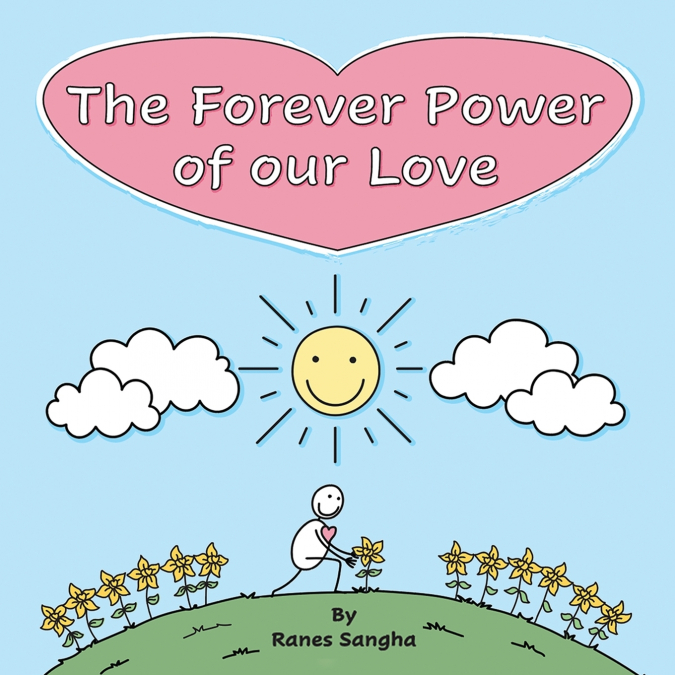 The Forever Power of our Love