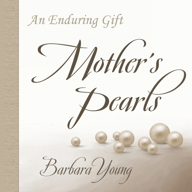 Mother’s Pearls