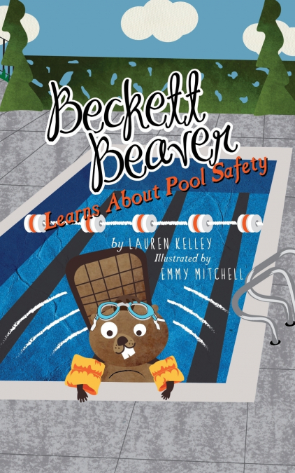 Beckett Beaver Learns About Pool Safety