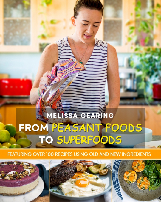 From Peasant Foods to Superfoods
