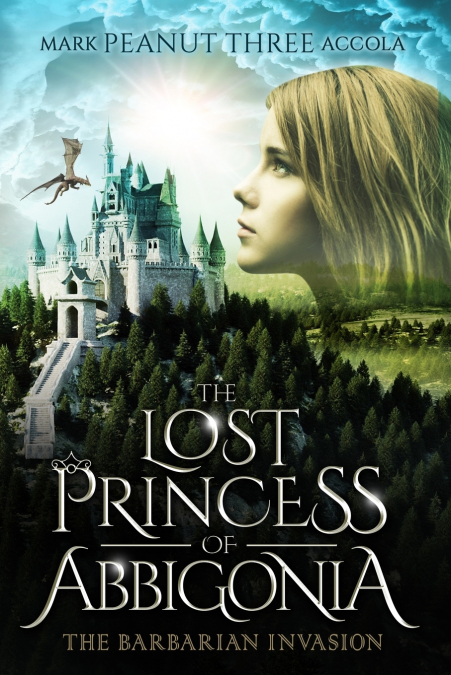 The Lost Princess of Abbigonia