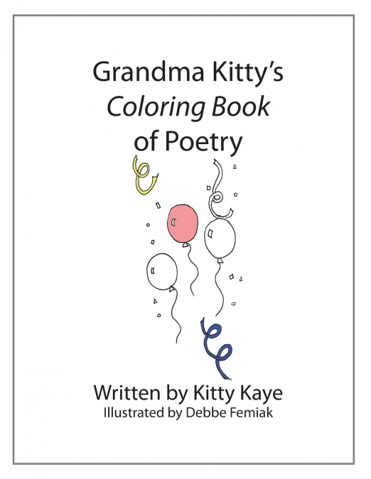 Grandma Kitty’s Coloring Book of Poetry