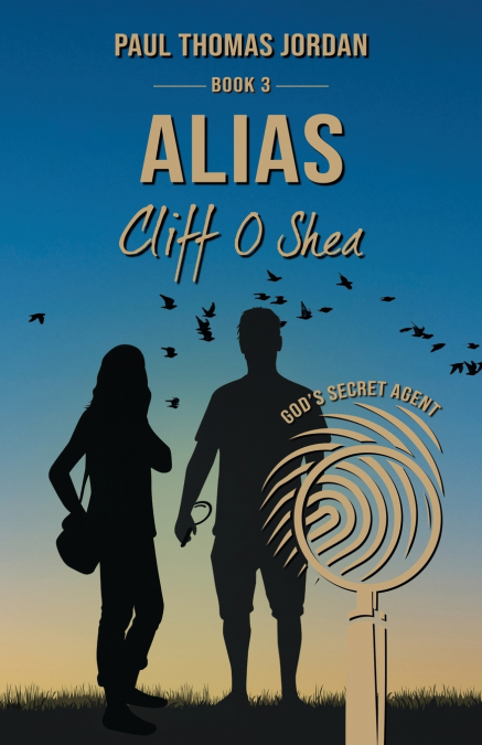Alias Cliff O’Shea Book 3