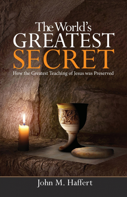 The World’s Greatest Secret