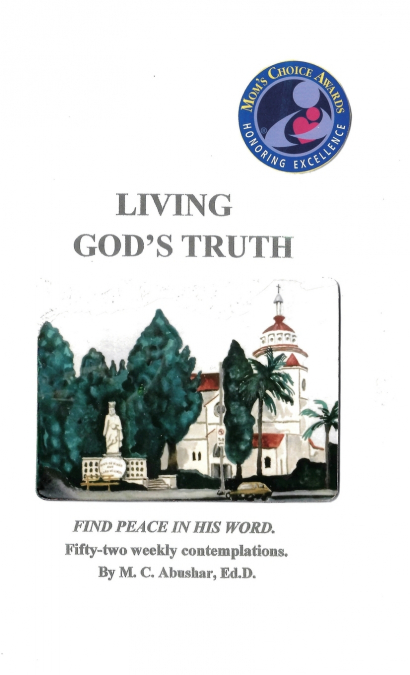 LIVING GOD’S TRUTH;
