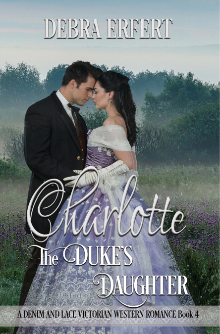 Charlotte; the Duke’s Daughter