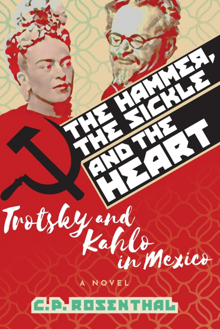 The Hammer, The Sickle and The Heart