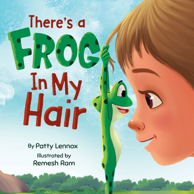 There’s a Frog in My Hair