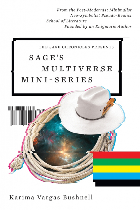 Sage’s Multiverse Mini-series