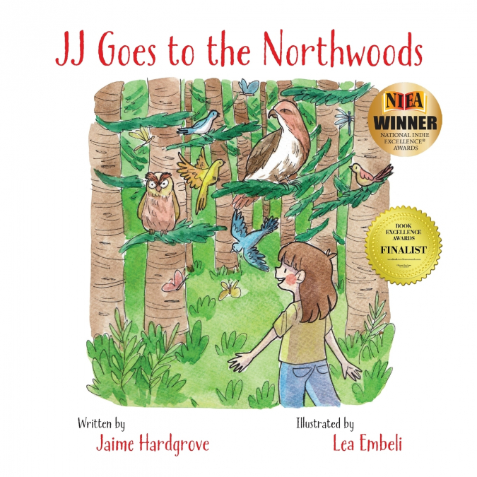 JJ Goes to the Northwoods
