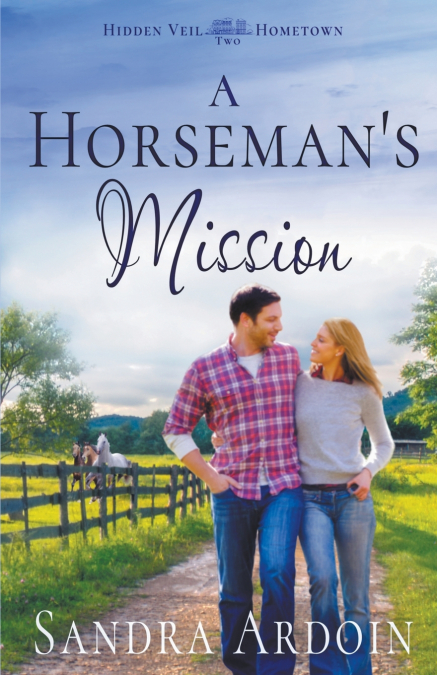 A Horseman’s Mission