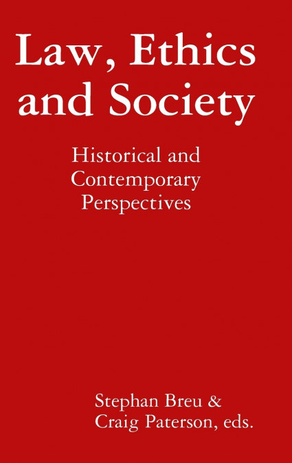 Law, Ethics and Society