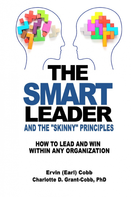 THE SMART LEADER AND THE SKINNY PRINCIPLES