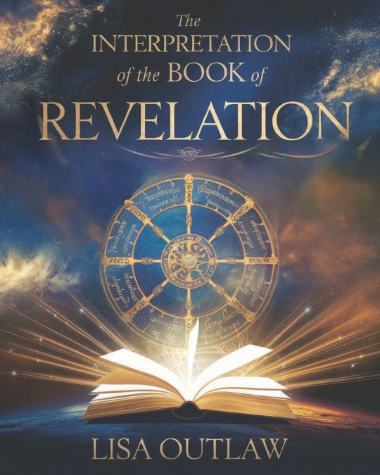 The Interpretation of the Book of Revelation