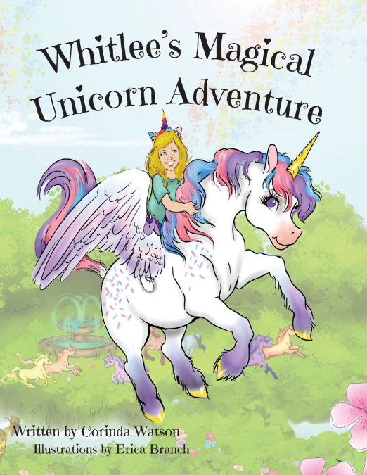 Whitlee’s Magical Unicorn Adventure