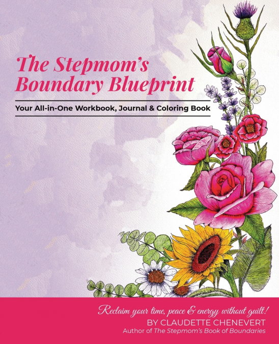 The Stepmom’s Boundary Blueprint