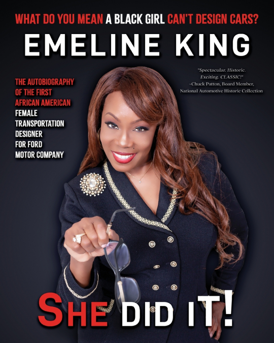 What Do You Mean A Black Girl Can’t Design Cars? Emeline King, She Did It!