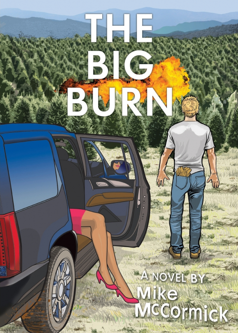 The Big Burn