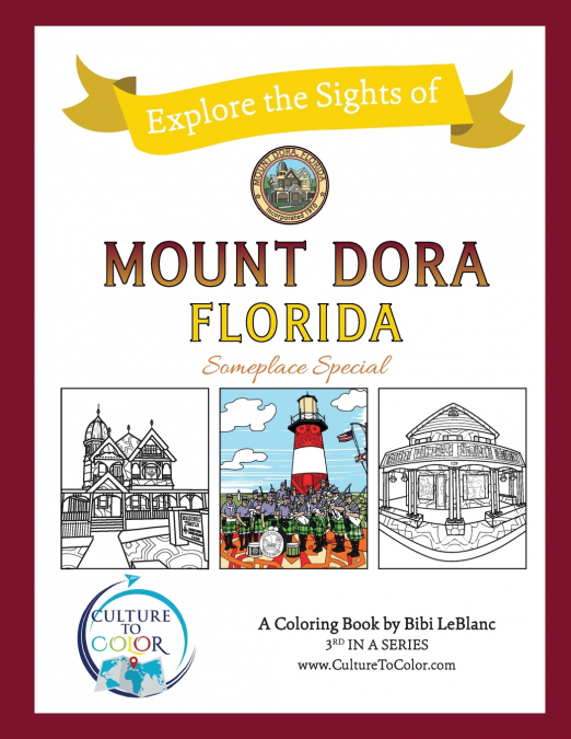 Culture To Color Mount Dora - Explore the Sights
