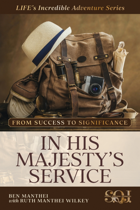 In His Majesty’s Service
