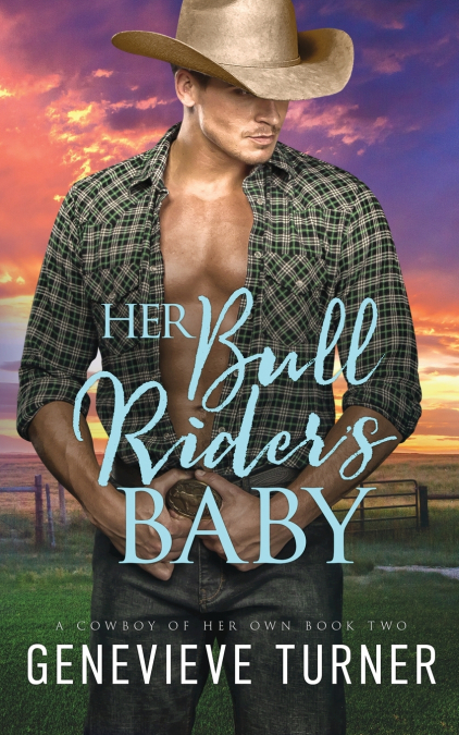 Her Bull Rider’s Baby
