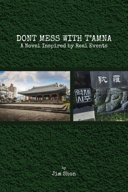 DON’T MESS WITH T’AMNA
