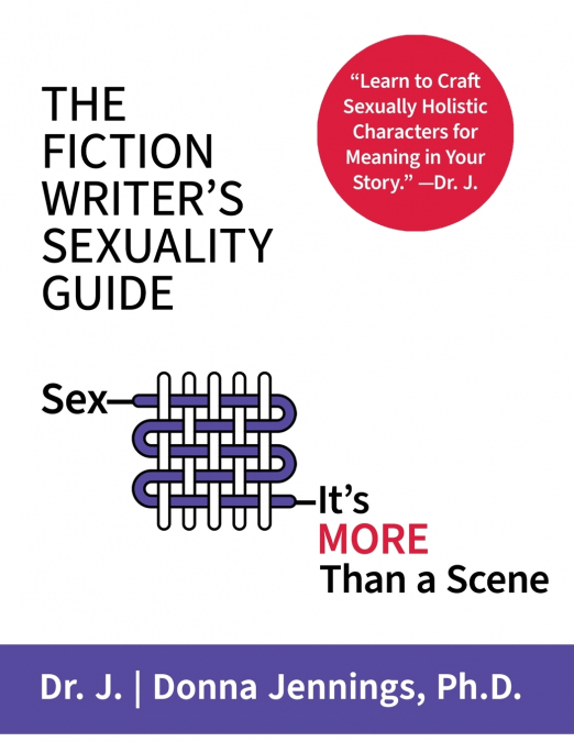 The Fiction Writer’s Sexuality Guide