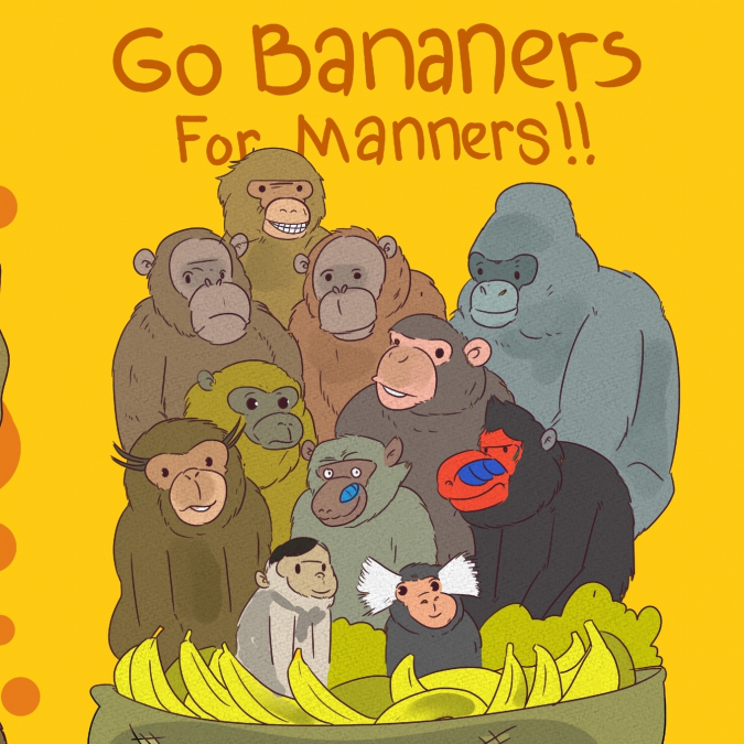 Go Bananers for Manners!