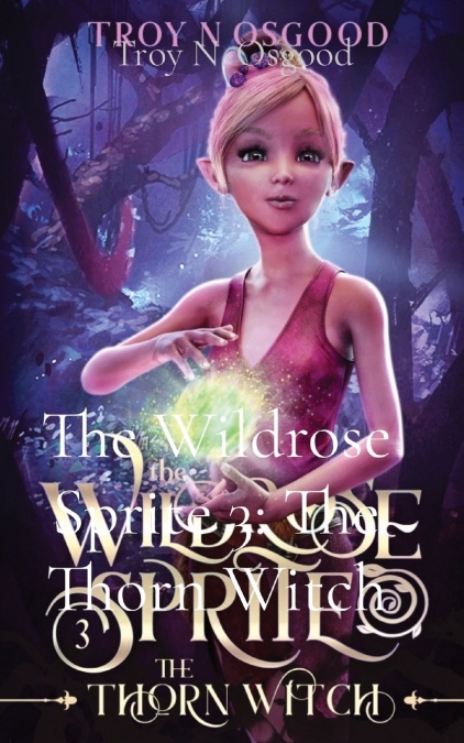 The Wildrose Sprite 3