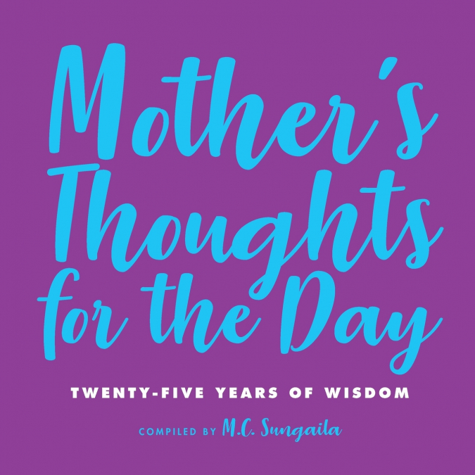 Mother’s Thoughts for the Day
