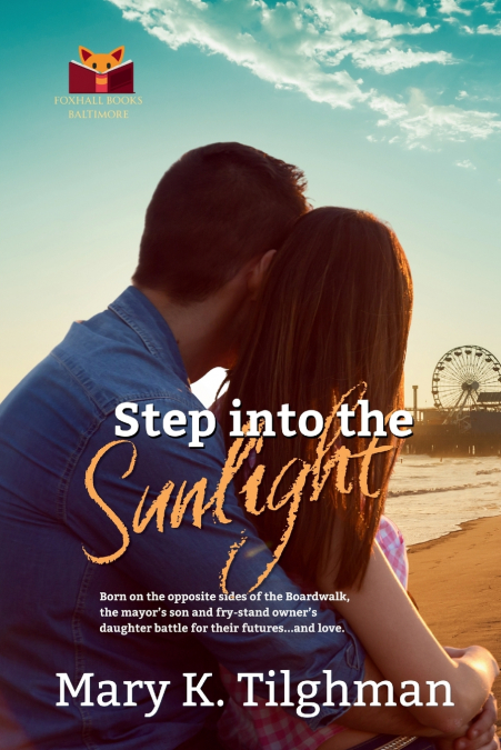 Step into the Sunlight