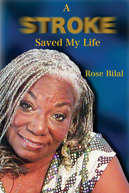 A Stroke Saved My Life