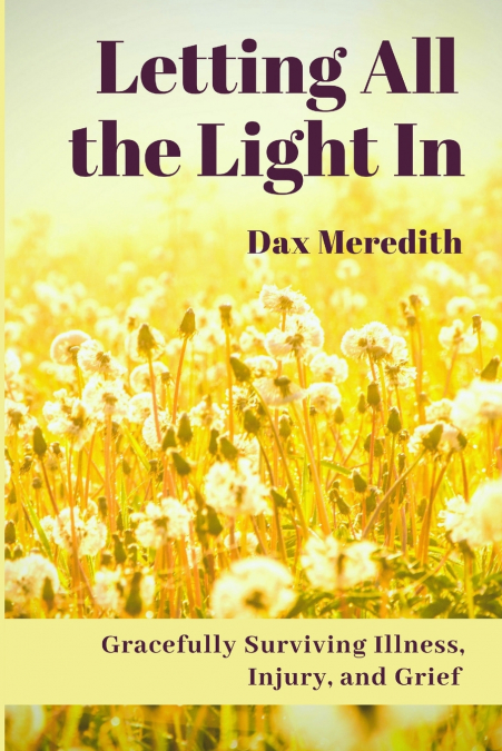 Letting All the Light In