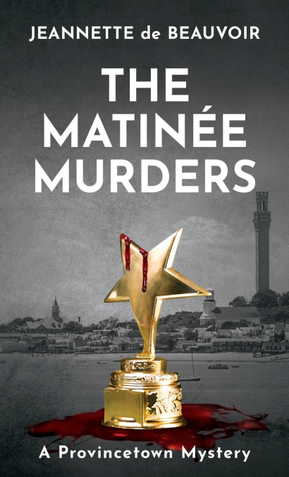 The Matinée Murders